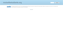 Desktop Screenshot of mutuelleetudiante.org